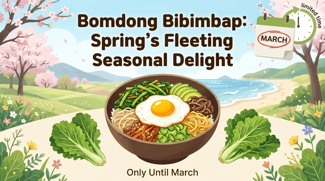 Bomdong Bibimbap: A Spring Dish That Disappears After March